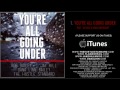 Rob Bailey & Hustle Standard You're All Going Under Official Music Video and Lyrics