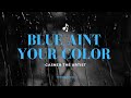 Keith Urban- Blue Ain't Your Color Cover