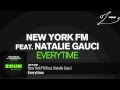 New York FM feat. Natalie Gauci - Everytime