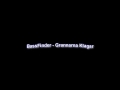 BassFinder - Grannarna Klagar (HQ)