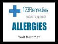 Allergies Walt Merriman 123 Remedies Natural Healing angstrom minerals ionic Allergies Walt Merriman 123 Remedies Natural Healing angstrom minerals ionic
