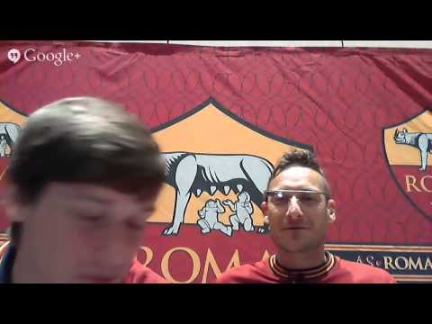#ASRomaHangout con Francesco Totti #ASRomaHangout con Francesco Totti