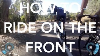 EPISODE 062 | HOW TO RIDE THE FRONT