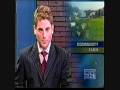 ANCHORING & REPORTING FOR MY LOCAL TV STATION - SUMMER 2004