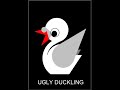 Ugly Duckling - Just A Little Samba