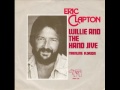 Willie And The Hand Jive