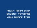 a video fo me playing my favourite nes game.. emulator: virtualnes video capture: fraps i didn't miss one... anyway, enjoy! :)