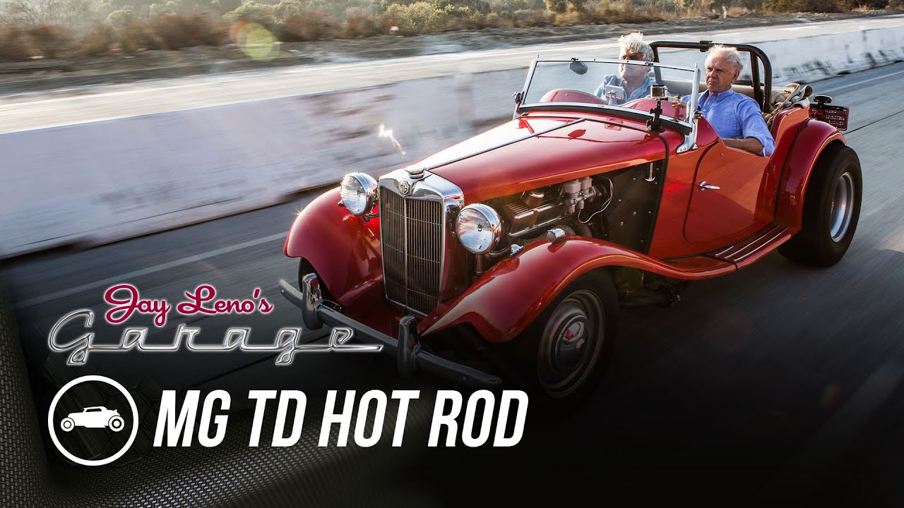 1952 MG TD Hot Rod - Jay Leno's Garage