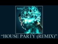 Meek Mill - House Party (Remix) ft. Fabolous, Wale & Mac Miller (Dream Chasers 2)