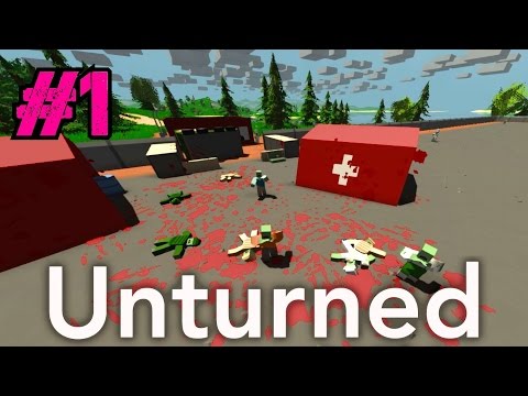 Unturned Ep.1 | Minecraft Meets DayZ but with MORE Zombies?