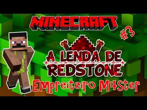 Empreiteiro M4ster! A LENDA DE REDSTONE! #3 - Aventura Minecraft Multiplayer