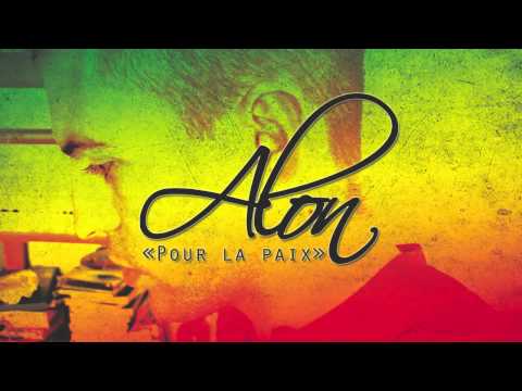 alon - 5mn to grow up Alon - pour la paix.
