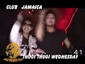 THUGI THUGI WEDNESDAY???@CLUB?JAMAICA?vol.2
