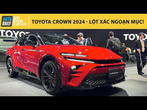 CHẠM MẶT Toyota Crown 2024 - Màn lột xác ngoạn mục, thay đổi mạnh mẽ của hãng xe Nhật |Autodaily.vn