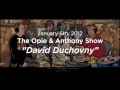 Opie & Anthony: David Duchovny (01-06-2012)