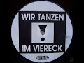 Tanzen im Viereck [Schranz Mix]