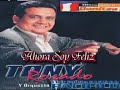 ahora soy feliz - tony rosado