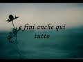 questo video parla di 3 storie concluse...malissimo...che mi hanno fatto versare lacrime nelle notti più buie...ma che cmq mi hanno lasciato moltissimi ricordi