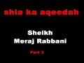 MUST LISTEN(urdu)!!! (3 of 8)Shiyoon Ka Aqeedah