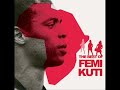 Femi Kuti - Beng Beng Beng Femi Kuti - Beng Beng Beng