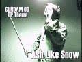 played with violin?\"Ash Like Snow\"? [GUNDAM 00]