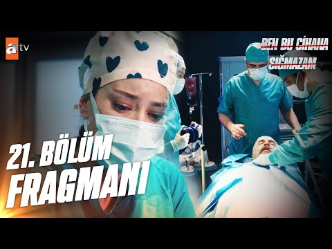 Ben Bu Cihana Sığmazam 21. Bölüm Fragmanı                                                                                                                                                                                                                 