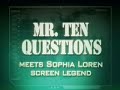 the chasers war on everything mr 10question guy sophia loren