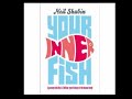 Your Inner Fish - Neil Shubin [Chapter 8] pt 2/2