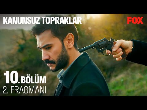 Kanunsuz Topraklar 10. Bölüm 2. Fragmanı                                                                                                                                                                                                                  
