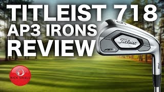 NEW TITLEIST AP3 718 IRONS REVIEW