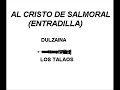 DULZAINA. Al cristo de Salmoral - Los Talaos