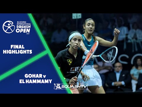 Gohar v El Hammamy - El Gouna International 2022 - Women's Final Highlights