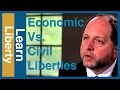 Economic Vs. Civil Liberties