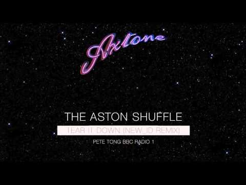 The Aston Shuffle - Tear It Down (NEW_ID Remix) (Pete Tong BBC Radio 1 Play)