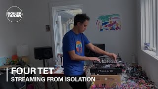 Four Tet - Live @ Boiler Room: Streaming From Isolation 2020