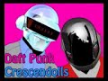 Daft Punk - Crescendolls Daft Punk - Crescendolls