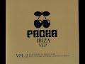 pacha ibiza vip vol2. summer 2008
