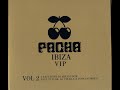 pacha ibiza vip vol2. summer 2008