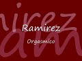 Ramirez - Orgasmico (1992)