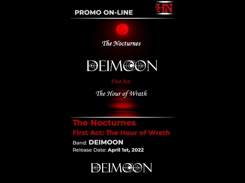#GothicMetal from #France #Poland DEIMOON - The Nocturnes: First Act The Hour of Wrath (2022)