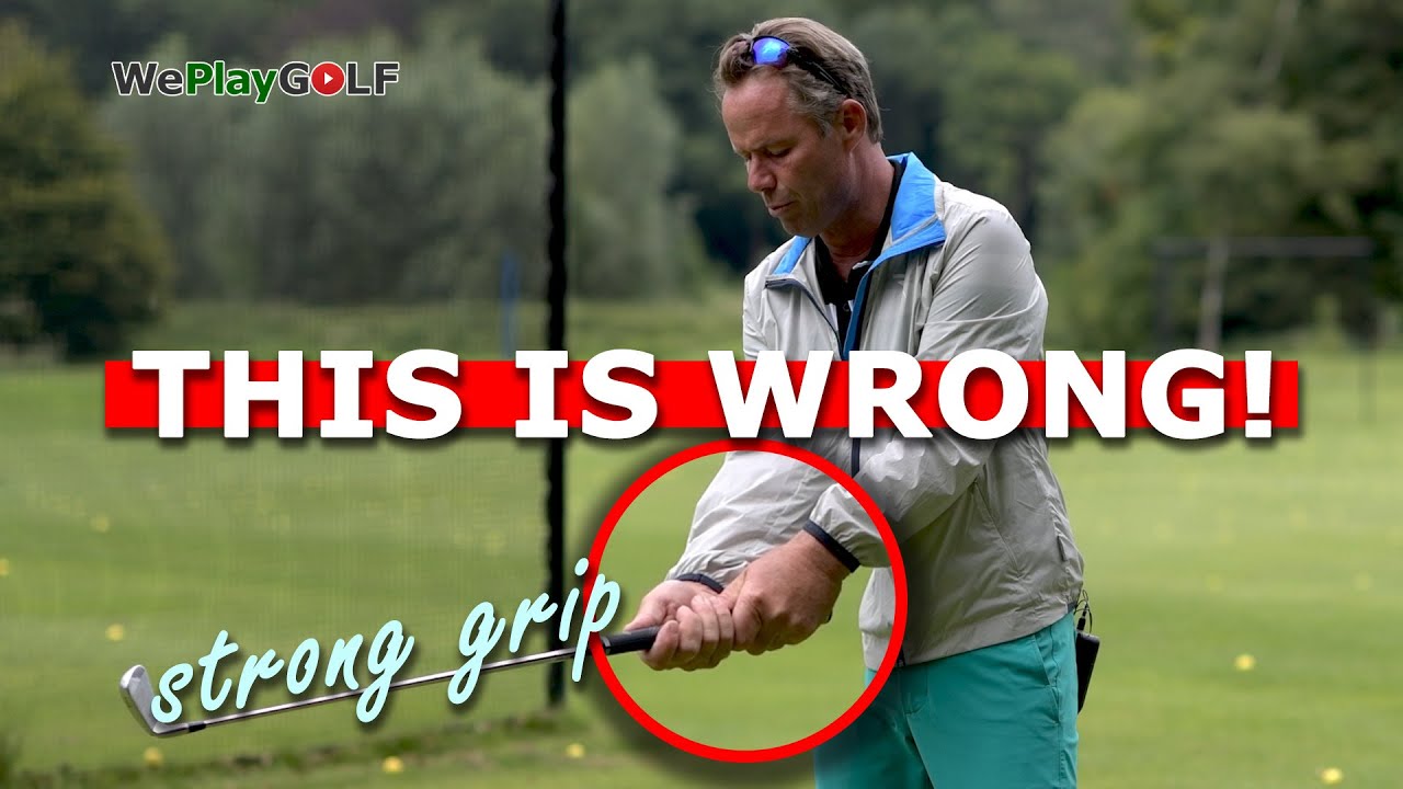 A strong golf grip is bad, and here's why!