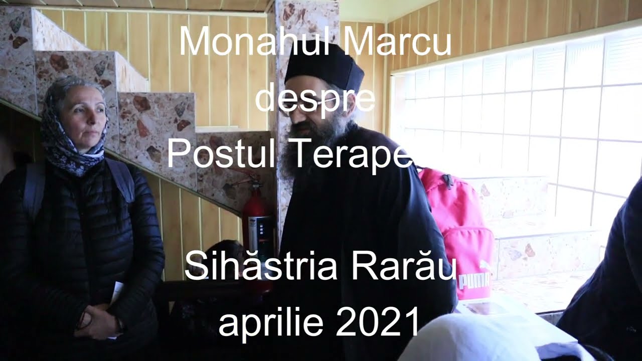Monahul Marcu (medic) despre postul terapeutic