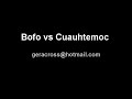 Bofo vs Cuauhtemoc