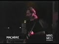 Macabre - Albert Was Worse Than Any Fish In The Sea (Live) Macabre - Albert Was Worse Than Any Fish In The Sea (Live)
