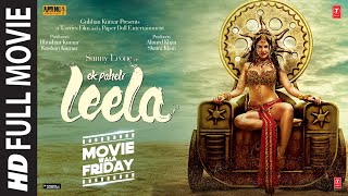 Ek Paheli Leela (Full Movie)  Sunny Leone Full Mov
