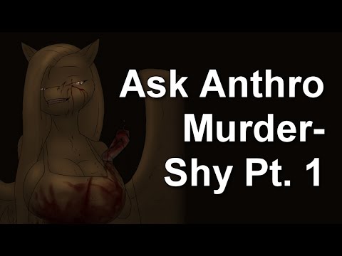 Ask Murdershy: The Anthro Posts (Censored)