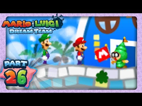 Mario & Luigi: Dream Team - Part 26 - Sorrow Fist