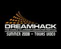 DreamHack Summer 2008 - Toiva´s Video