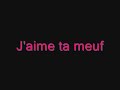 J'aime Ta Meuf