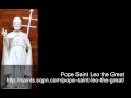 pope saint leo the great biography pope saint leo the great biography